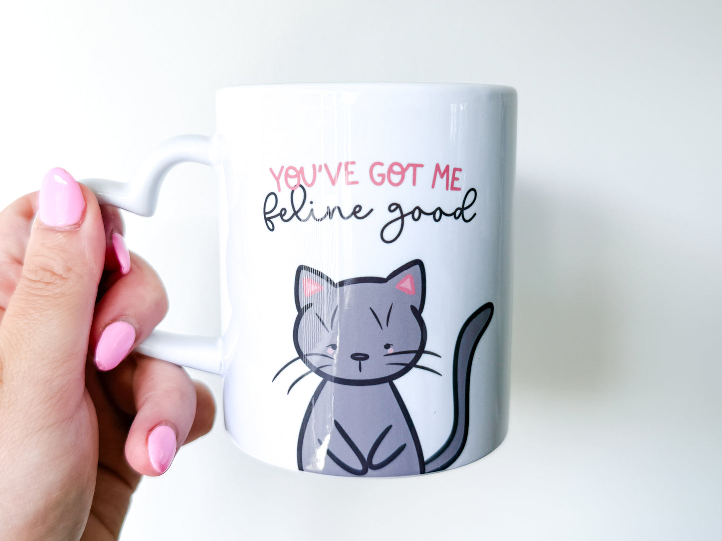 11oz Ceramic Mug - Grey Cat - You've Got Me Feline Good